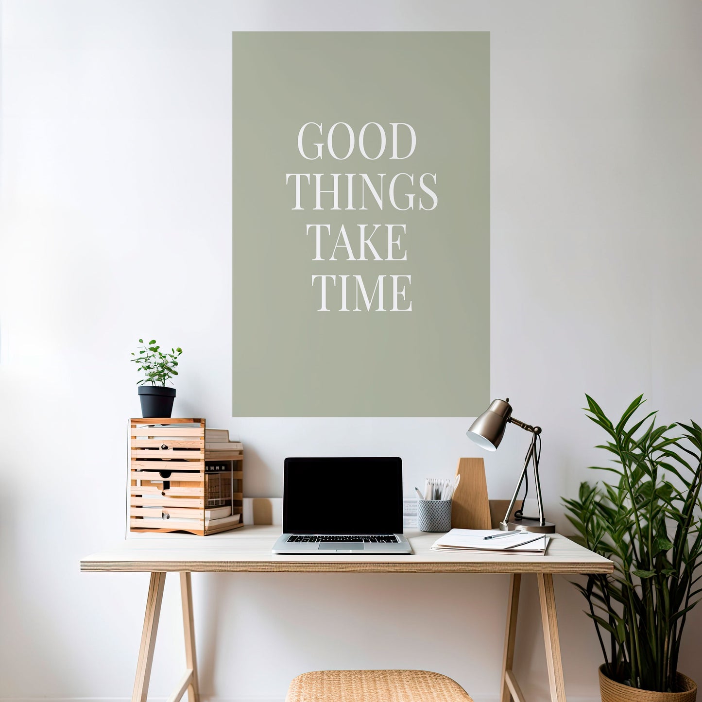 LE COSE BUONE RICHIEDONO TEMPO Poster verticale staccabile e attaccabile