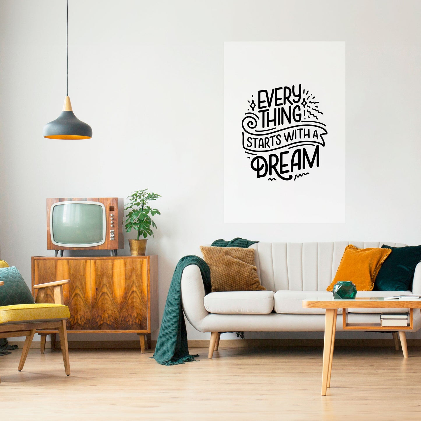 TUTTO INIZIA CON UN SOGNO Poster verticale staccabile e attaccabile