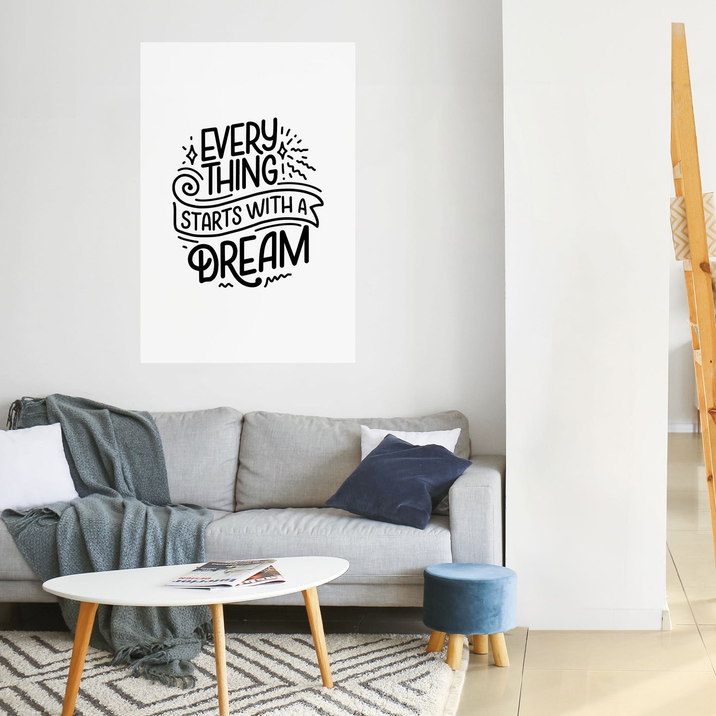TUTTO INIZIA CON UN SOGNO Poster verticale staccabile e attaccabile