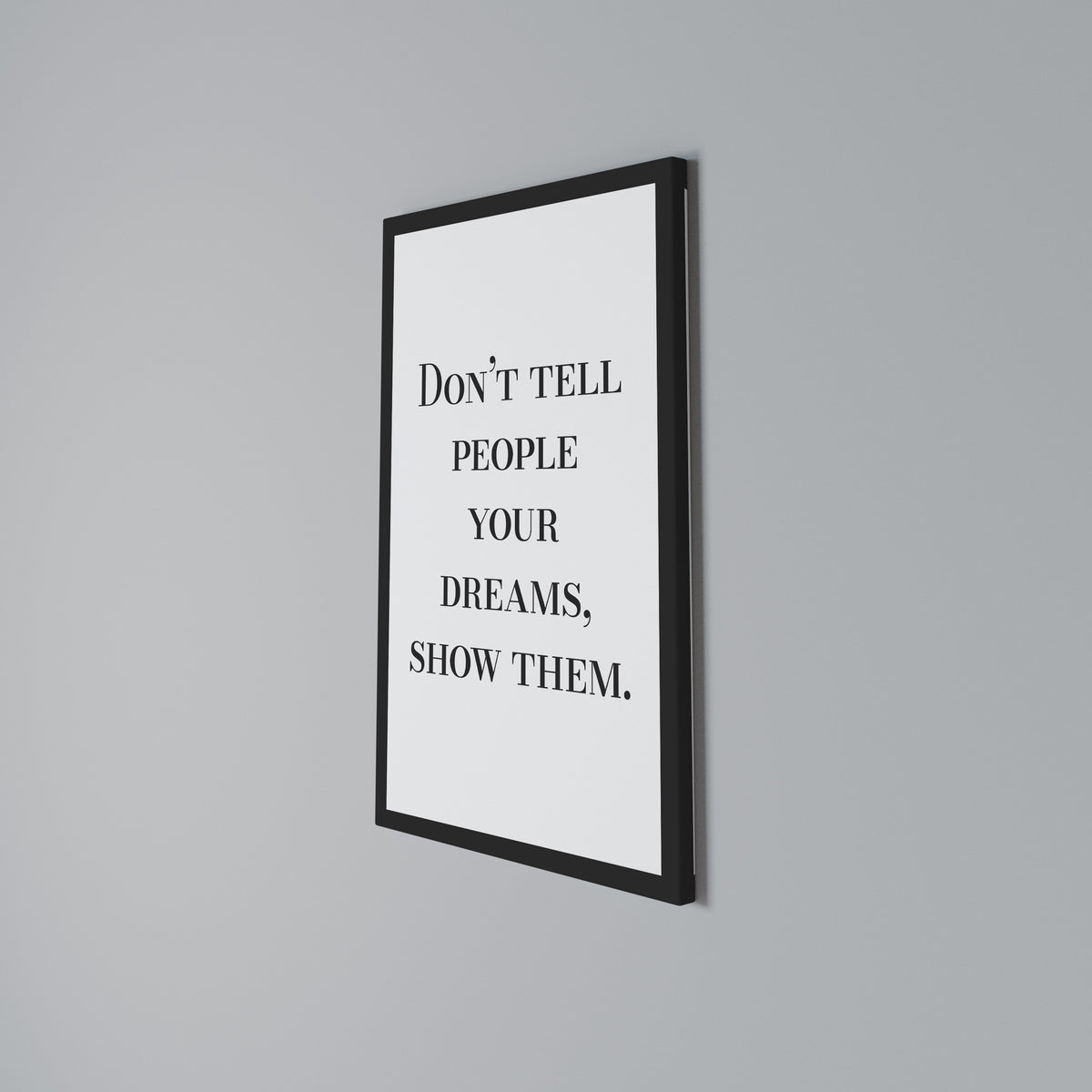 DREAMS IN ACTION Vertical Canvas Print