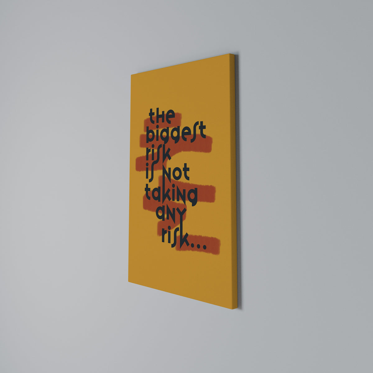 THE BIGGEST RISK Stampa su tela verticale