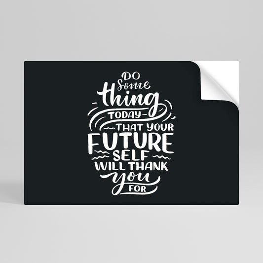 FAI QUALCOSA OGGI Poster orizzontale staccabile e attaccabile