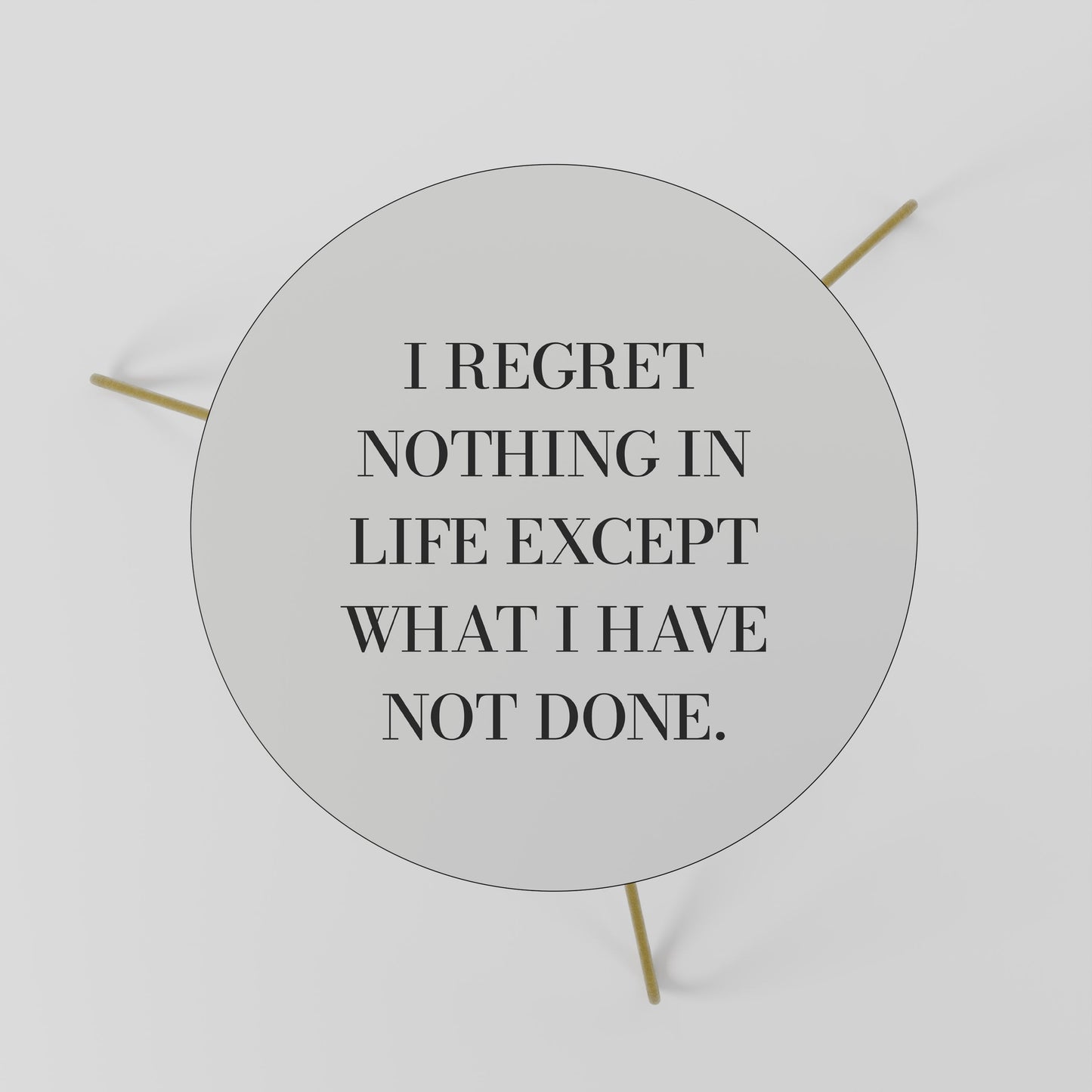 REGRET NOTHING Tavolino da caffè 60