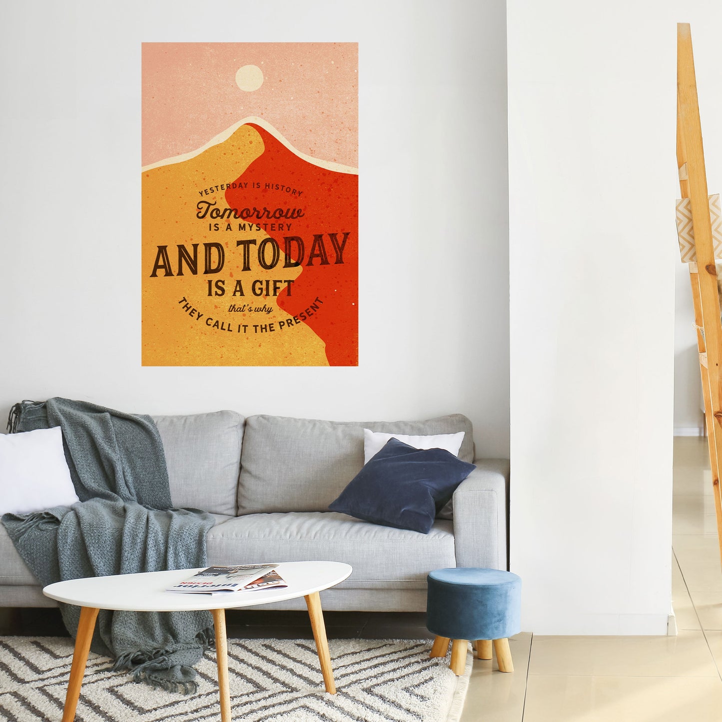 OGGI È UN REGALO Poster verticale staccabile e attaccabile