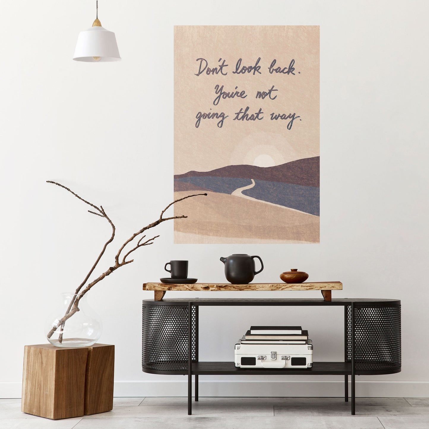 NON GUARDARTI INDIETRO Poster verticale staccabile e attaccabile