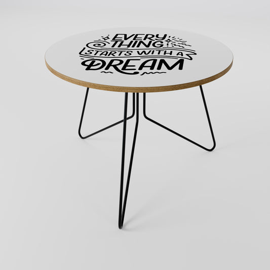 TUTTO INIZIA CON UN SOGNO Tavolino da caffè 69