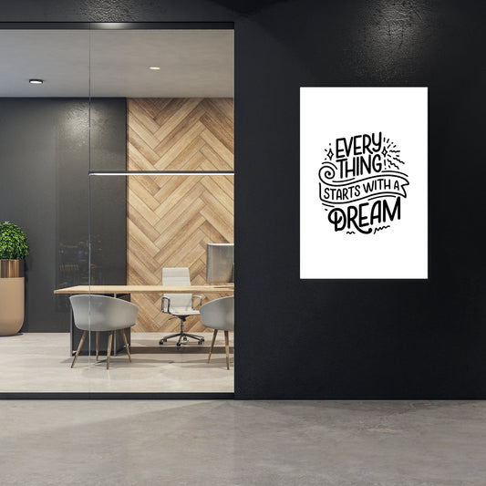 EVERYTHING STARTS WITH A DREAM Vertical Canvas Print