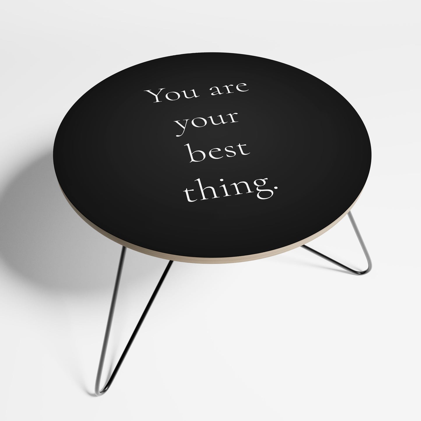 YOU ARE YOUR BEST THING Large Coffee Table