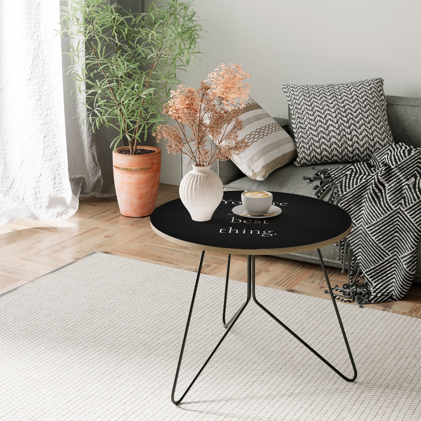 YOU ARE YOUR BEST THING Large Coffee Table