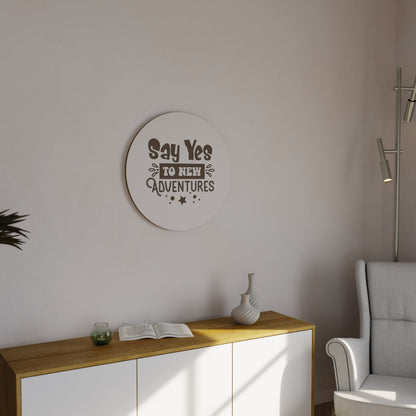 ADVENTURE AWAITS YOU Round Wall Art