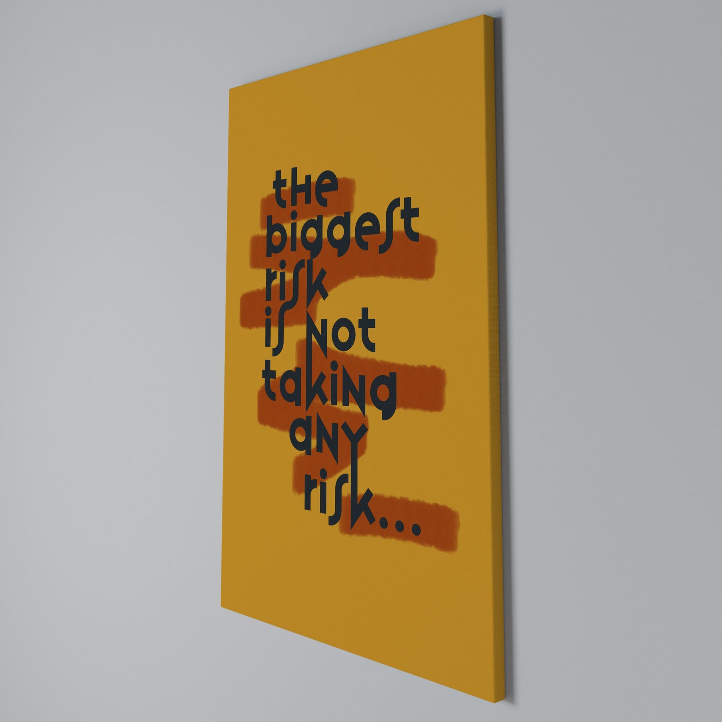 THE BIGGEST RISK Stampa su Tela Verticale
