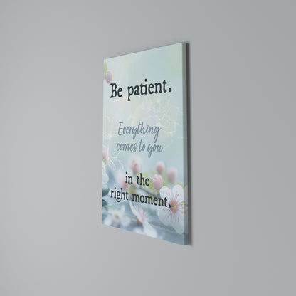 PATIENCE IN BLOOM Stampa su Tela Verticale