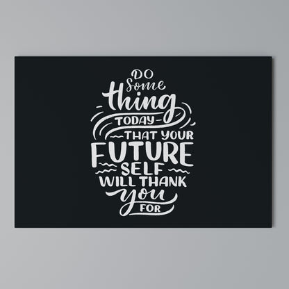 DO SOMETHING TODAY Stampa su tela orizzontale