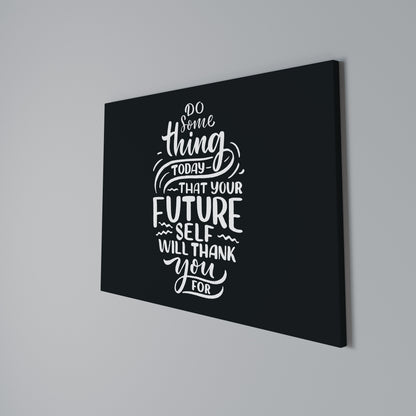 DO SOMETHING TODAY Stampa su tela orizzontale