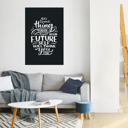 FAI QUALCOSA OGGI Poster verticale staccabile e attaccabile