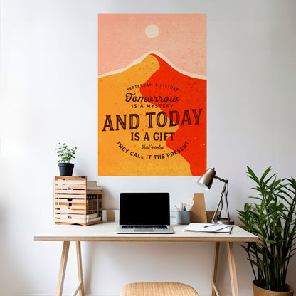 OGGI È UN REGALO Poster verticale staccabile e attaccabile