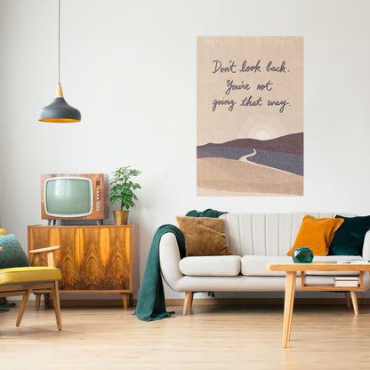 NON GUARDARTI INDIETRO Poster verticale staccabile e attaccabile